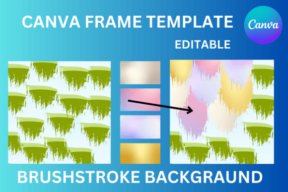 Brushstroke Background Canva Frame for Creative Projects