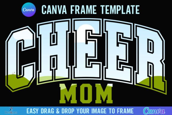 Cheer Mom Varsity Canva Frame Template: Your Design MVP