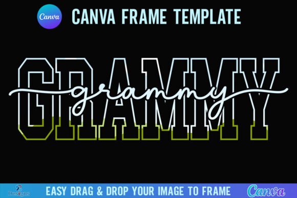 Grammy Canva Frame Varsity Nana Script: Design with Heart
