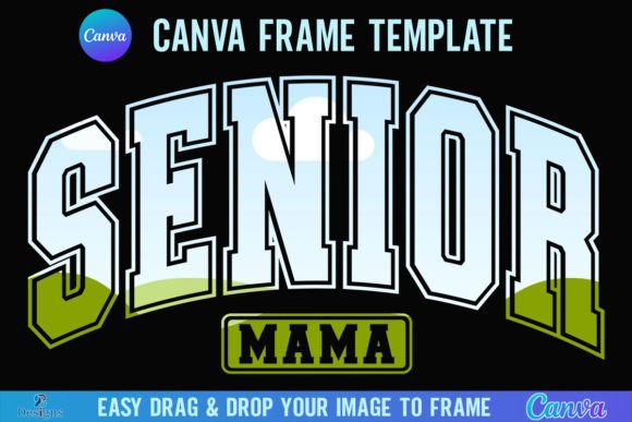 Senior Mama Canva Frame Template Varsity