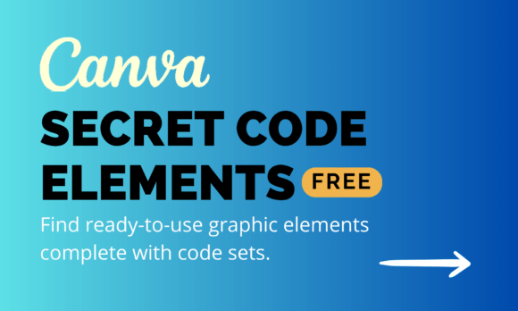 Unlocking the Full Power of Canva with Secret Element Codes